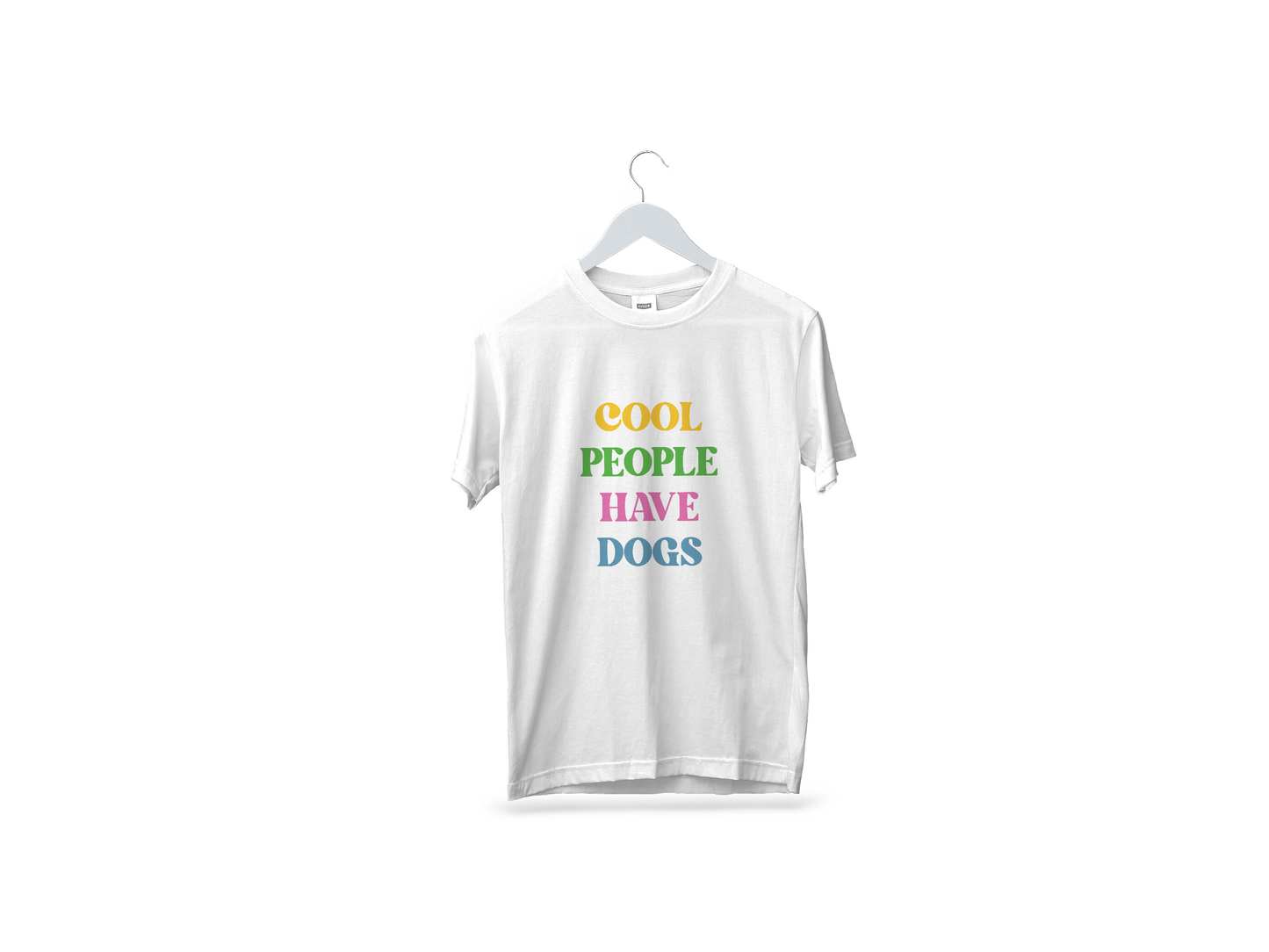 Playera "Cool people have dogs"