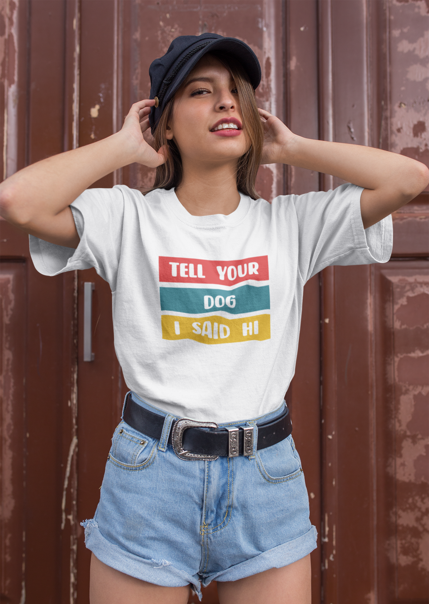 Playera "Tell your dog I said hi"